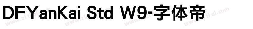 DFYanKai Std W9字体转换